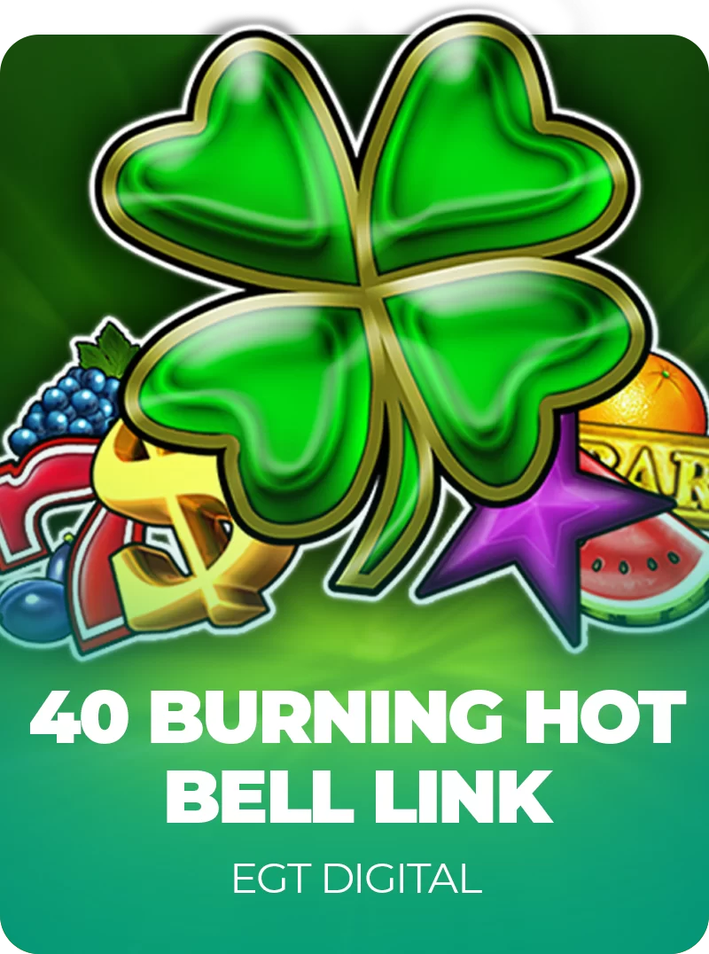 40 Burning Hot Bell Link slot